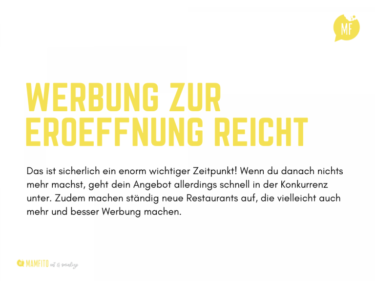 Schließt du nach der Restaurant Eröffnung wieder?